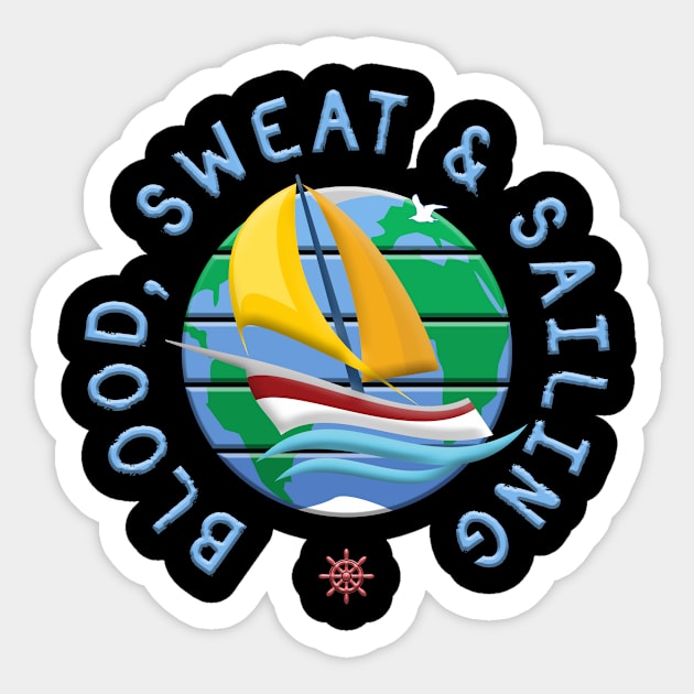 Blood, Sweat & Sailing Sticker by funfun